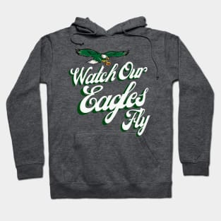 Watch Our Eagles Fly - Majestic Eagle Spirit Hoodie